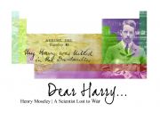Dear Harry: Henry Moseley: A Scientist Lost to War